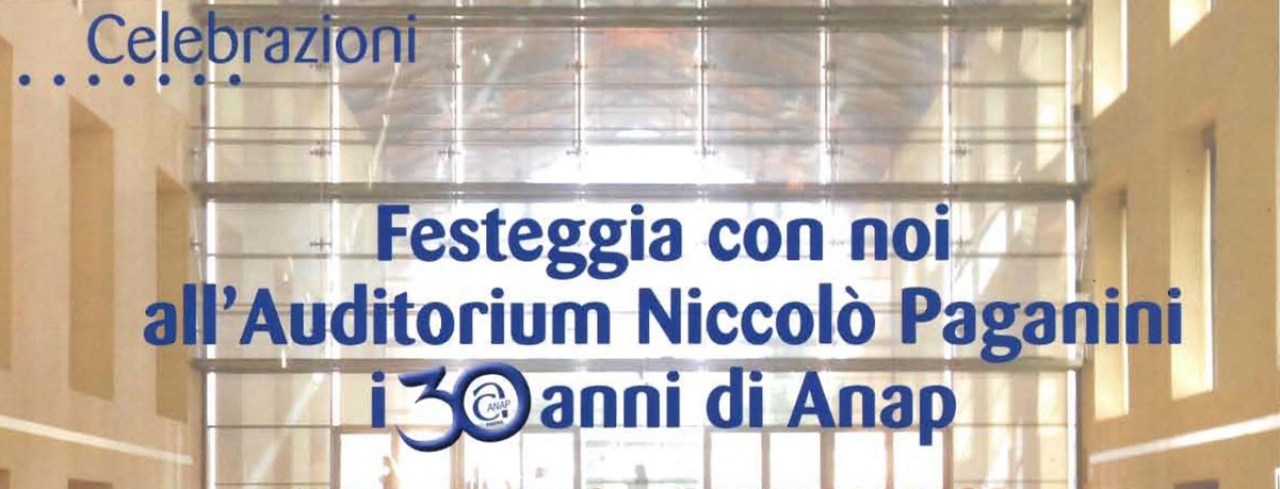 Gande evento per i 30 anni di ANAP